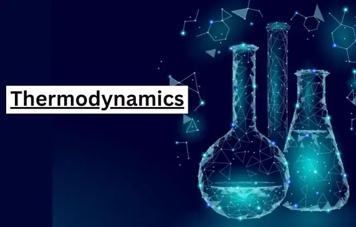 Thermodynamics